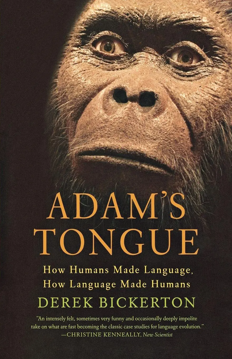 Cover: 9780809016471 | Adam's Tongue | How Humans Made Language, How Language Made Humans